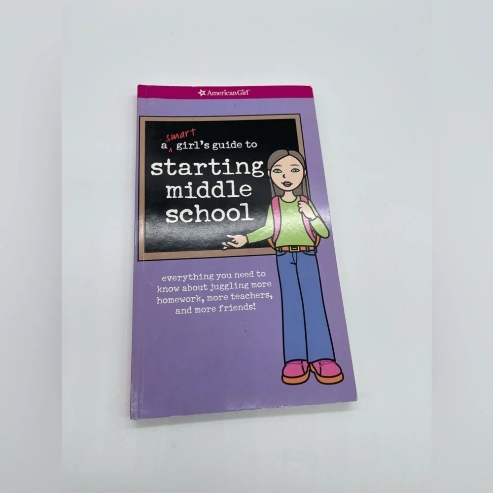 American Girl Book A Smart Girl’s Guide to Starting Middle School
